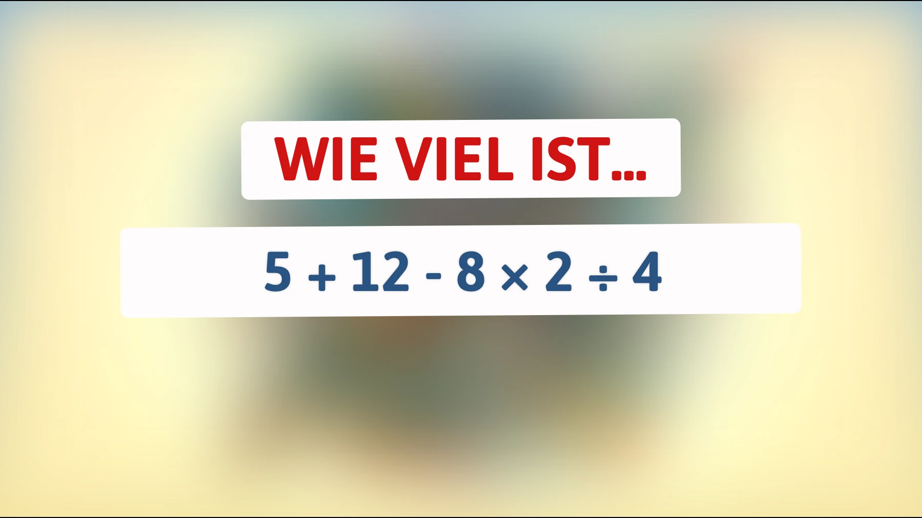 Nur 1% können dieses geniale Mathe-Rätsel lösen: Schaffst du es?"