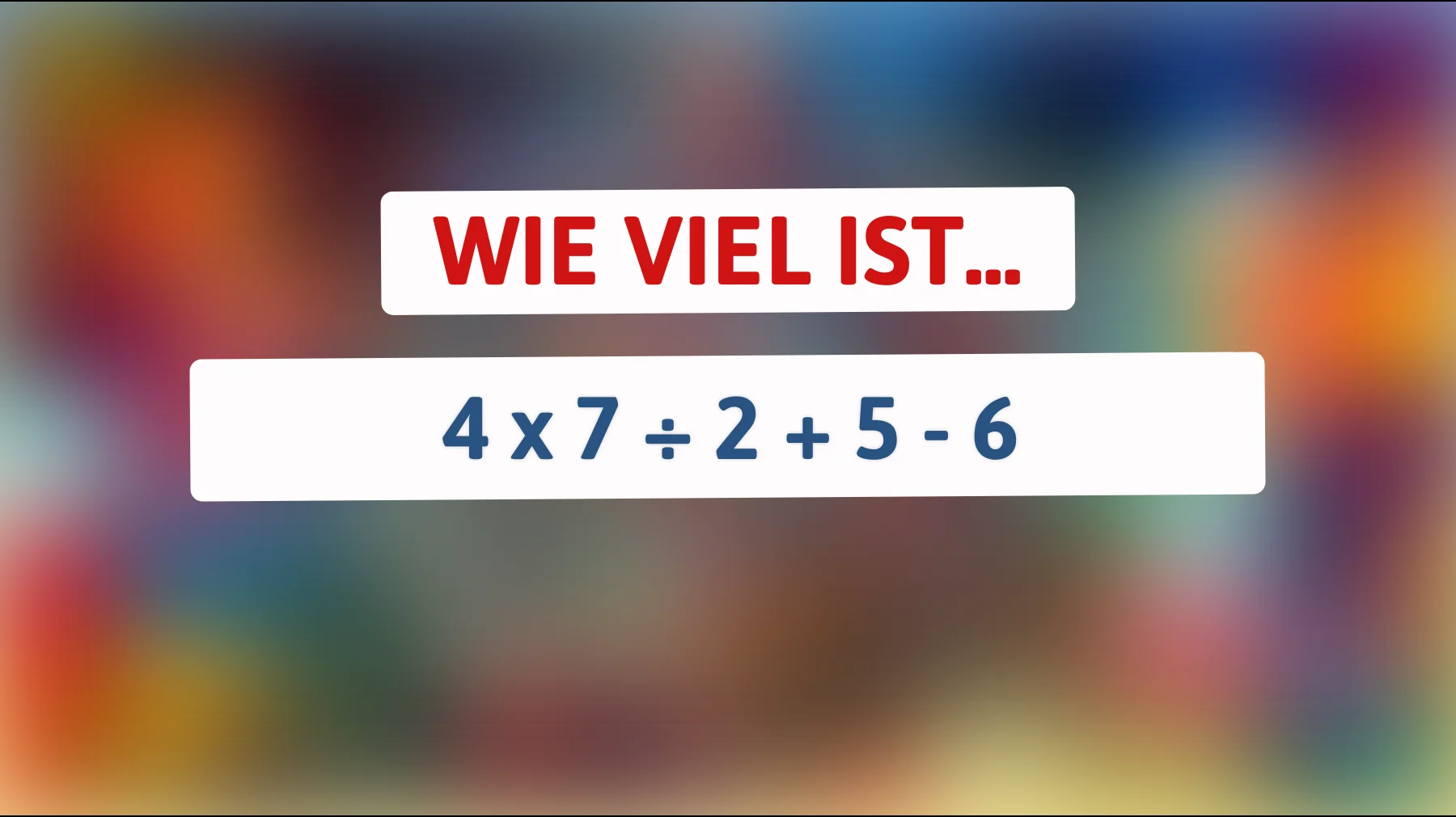 Bist du klug genug, um dieses mathematische Rätsel zu lösen? Finde das überraschende Ergebnis!"