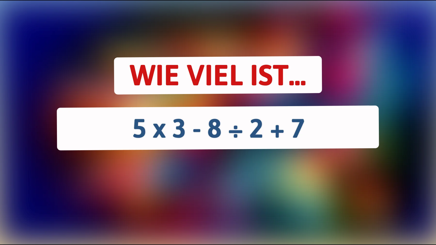 Ist dein Gehirn scharf genug, um dieses Mathe-Rätsel in Sekundenschnelle zu lösen? Fordere dich heraus!"