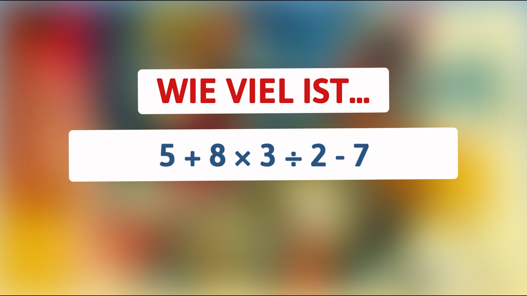 Kannst du es lösen? Nur 1% der Menschen haben die richtige Lösung für dieses mathematische Rätsel!"