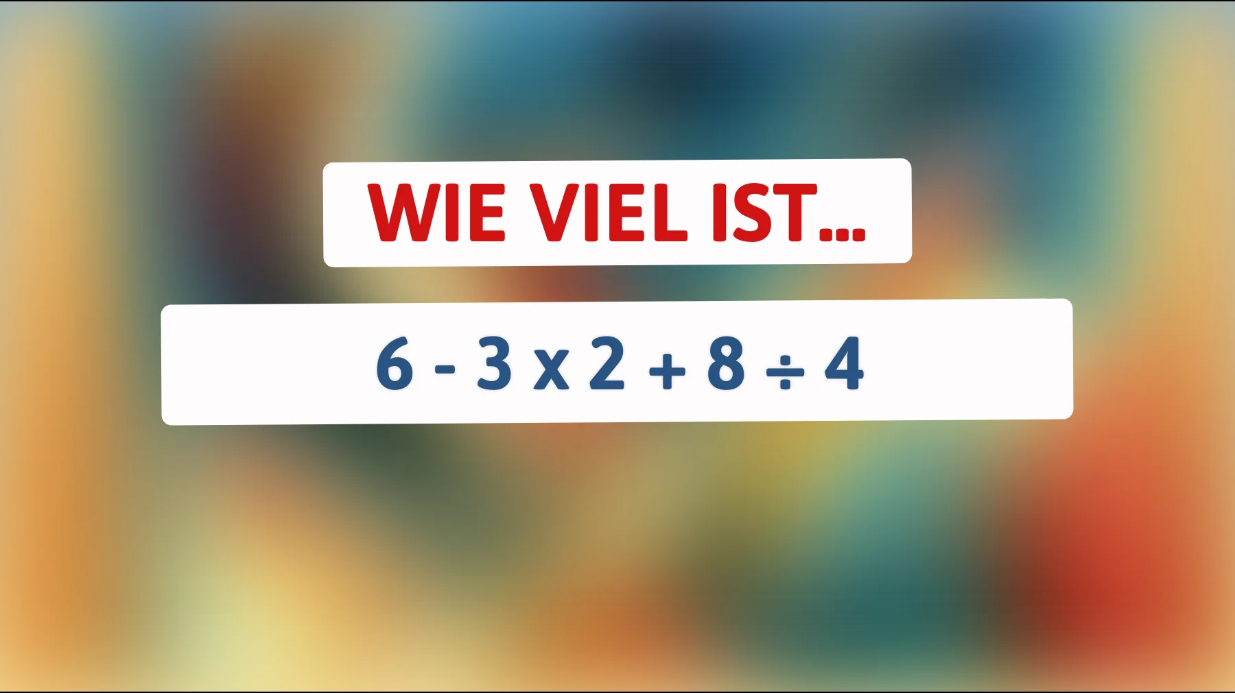 Nur 1% der Menschen können dieses mathematische Rätsel lösen! Bist du dabei?"