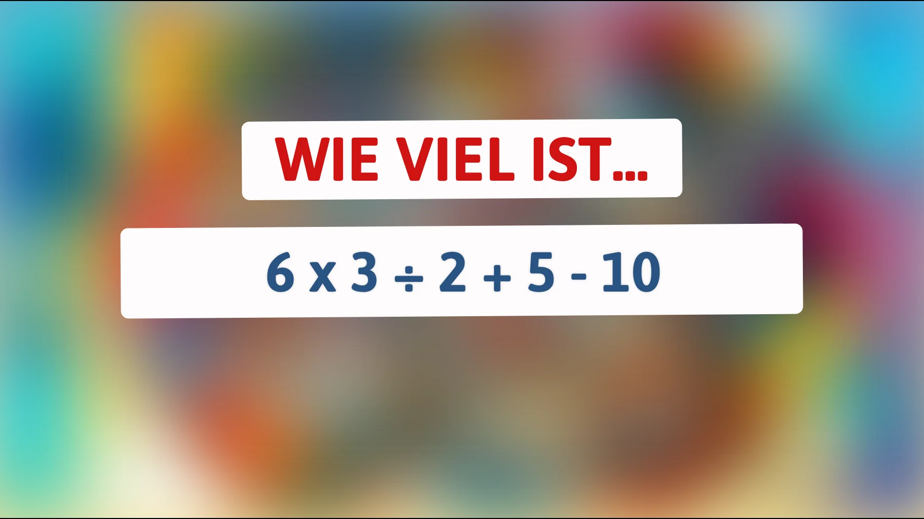 Nur 2% der Menschen können dieses mathematische Rätsel lösen – gehörst du dazu?"
