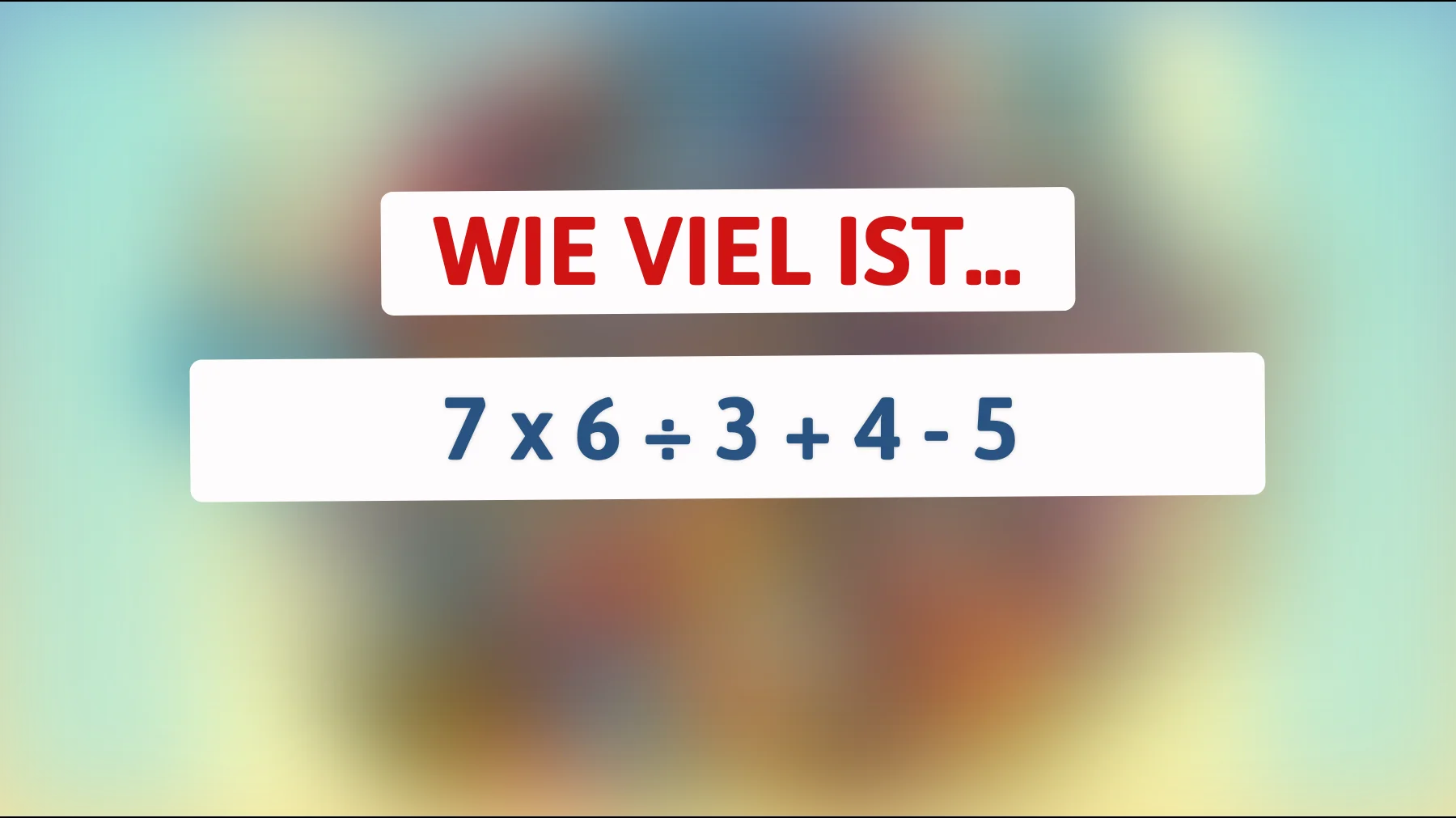 Hast du das Zeug zum Genie? Entschlüssele dieses knifflige Rätsel und teste deine mathematischen Fähigkeiten!"
